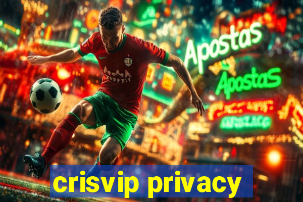 crisvip privacy